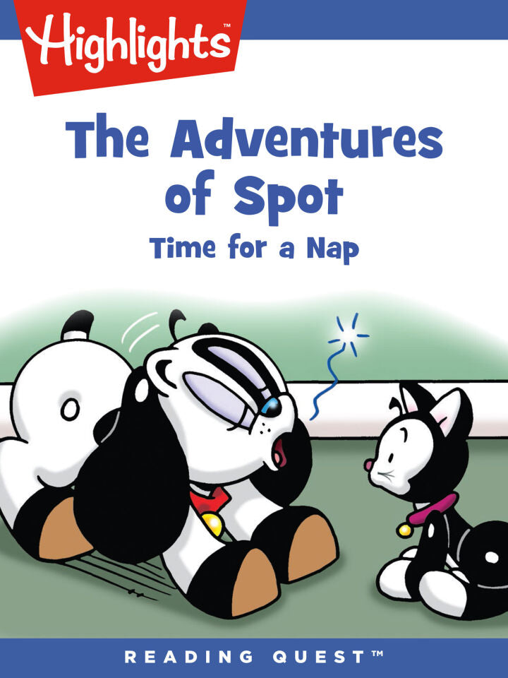 Downloadable PDF :  Adventures of Spot, The: Time for a Nap