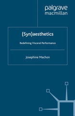Downloadable PDF :  (Syn)aesthetics Redefining Visceral Performance