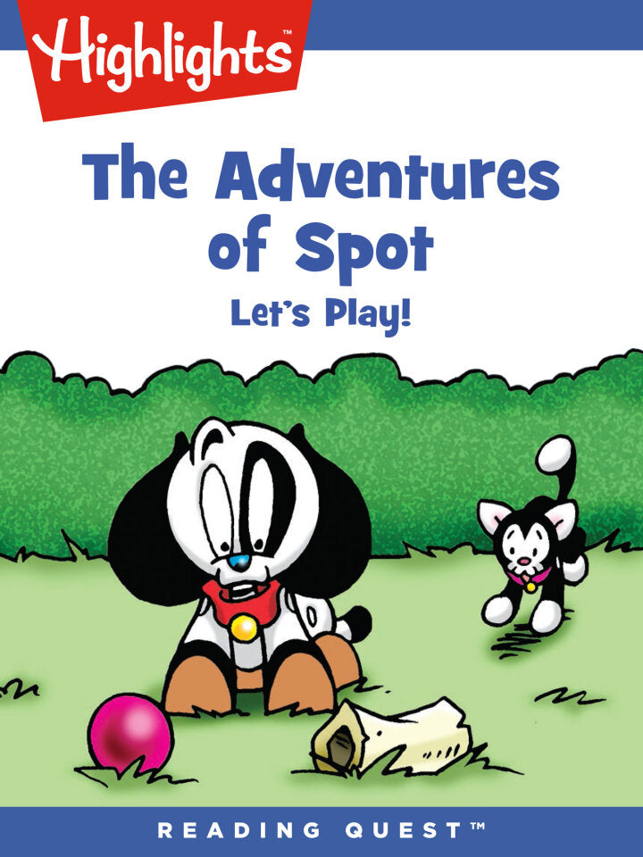 Downloadable PDF :  Adventures of Spot, The: Let's Play!