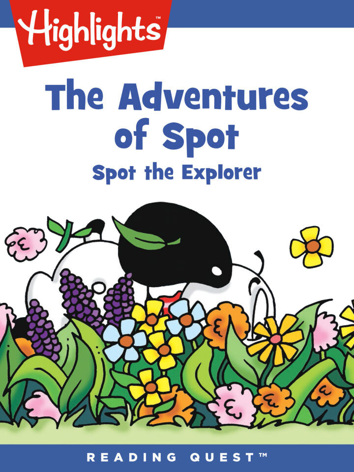 Downloadable PDF :  Adventures of Spot, The: Spot the Explorer