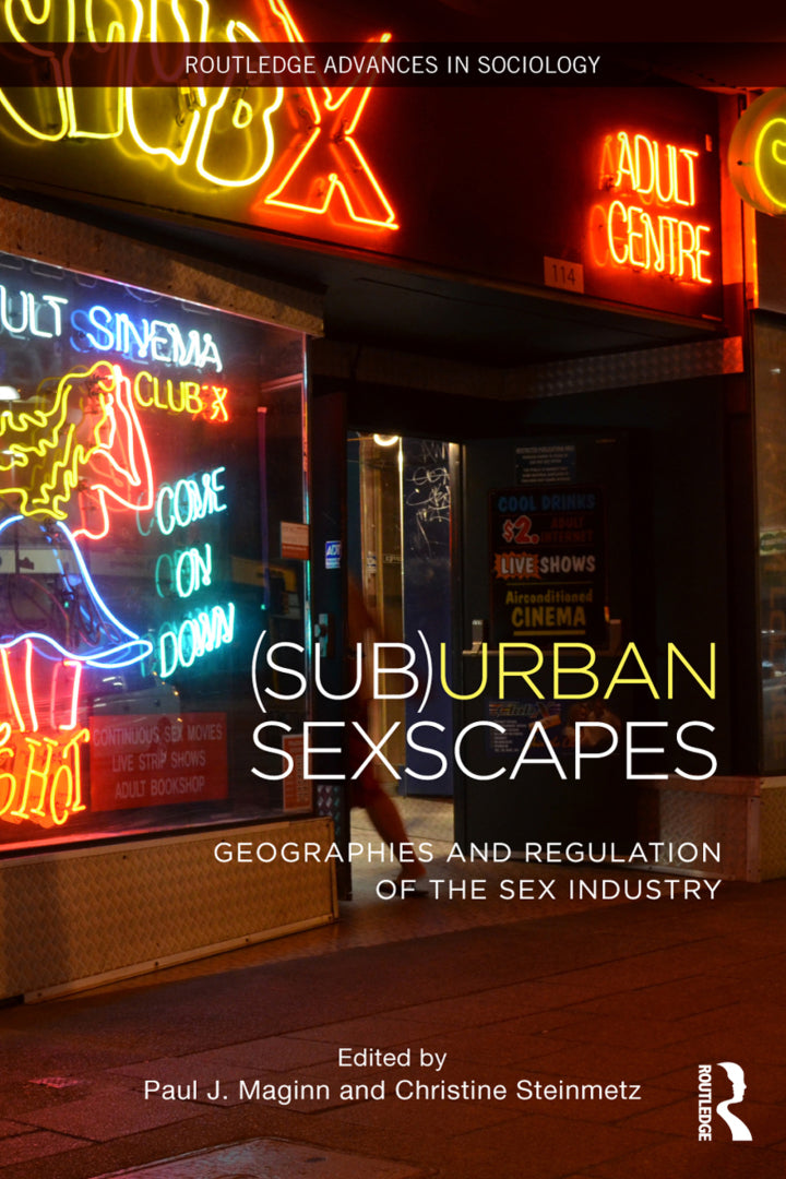 Downloadable PDF :  (Sub)Urban Sexscapes 1st Edition Geographies and Regulation of the Sex Industry